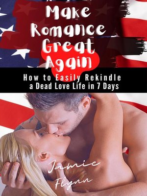 cover image of Make Romance Great Again